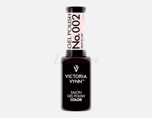  002 True to Life VICTORIA VYNN GEL POLISH