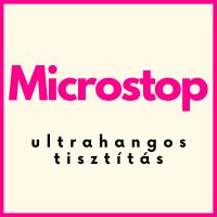Microstop ultrahangos tisztítás