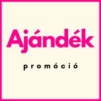 Ajándékok, promóció