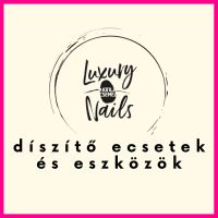 Luxury Nails Official díszítő ecsetek és eszközök