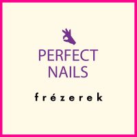 Perfect Nails Frézerek
