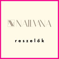 Nailvana  Reszelők