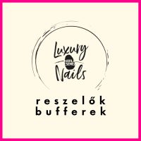 Luxury Nails Official Reszelők, Bufferek