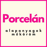 Porcelán alapanyagok